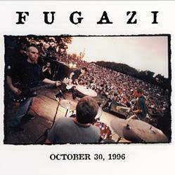 Fugazi : October 30, 1996